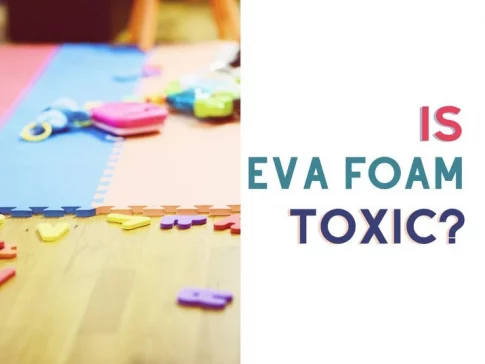 EVA Material Toxic